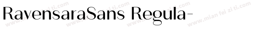 RavensaraSans Regula字体转换